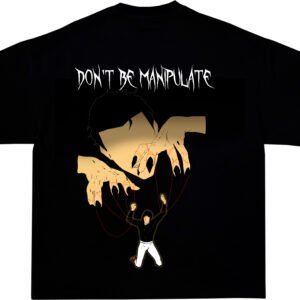 camiseta Don't be manipulate